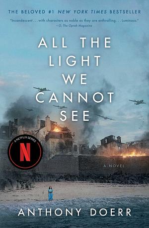 All the Light We Cannot See by Anthony Doerr