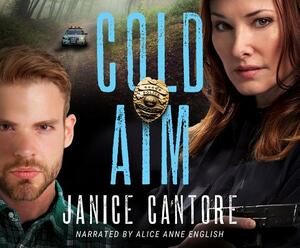 Cold Aim by Janice Cantore