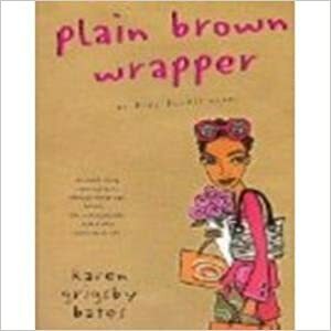 Plain Brown Wrapper An Alex Powell Novel by Karen Grigsby Bates