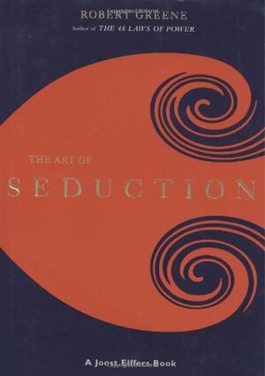 The Art of Seduction by Joost Elffers