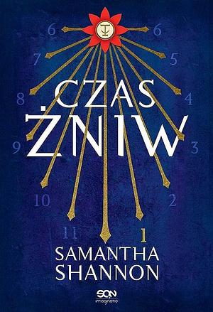 Czas Zniw by Samantha Shannon, Samantha Shannon