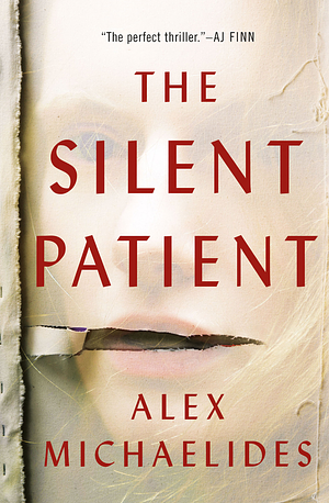 The Silent Patient by Alex Michaelides