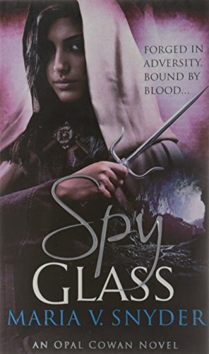 Spy Glass by Maria V. Snyder