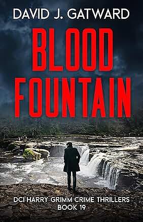 Blood Fountain  by David J. Gatward