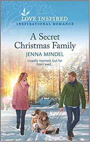 A Secret Christmas Family by Jenna Mindel, Jenna Mindel