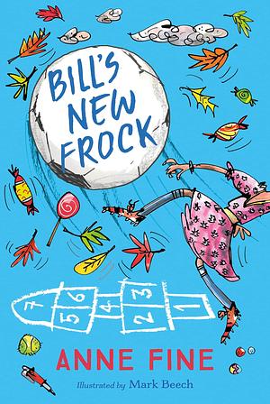 Bill's New Frock by Anne Fine