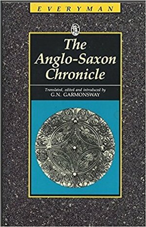 Anglo-Saxon Chronicle by Various, George Norman Garmonsway