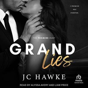 Grand Lies by J.C. Hawke