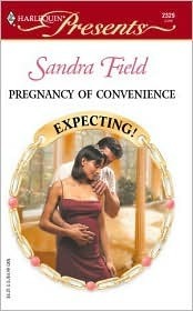 Pregnancy of Convenience by Sandra Field