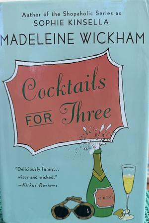 Cocktails for Three by Madeleine Wickham