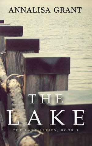 The Lake by AnnaLisa Grant