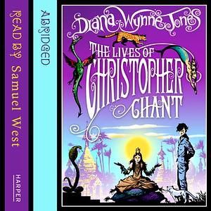 The Lives Of Christopher Chant by Diana Wynne Jones