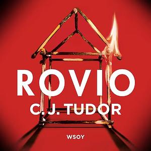 Rovio by C.J. Tudor