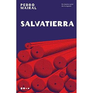 Salvatierra by Pedro Mairal, Mark Gamal