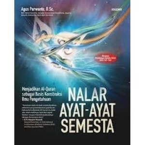 Nalar Ayat-ayat Semesta by Agus Purwanto