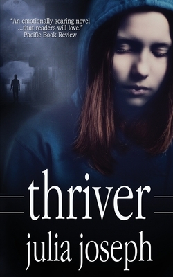 Thriver by Julia Joseph