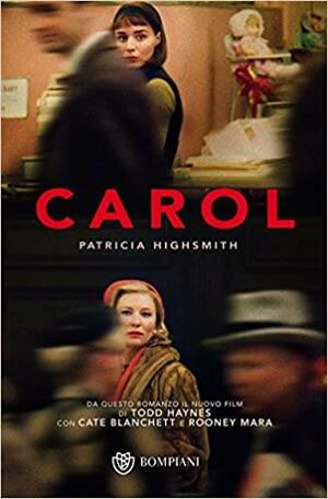 Carol by Patricia Highsmith, Claire Morgan