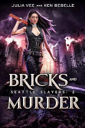 Bricks and Murder by Ken Bebelle, Julia Vee