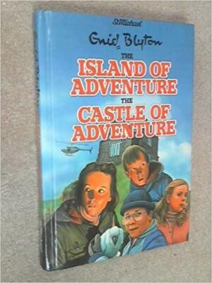 Island Of Adventure & Castle Of Adventure by Enid Blyton