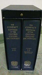 The Compact Edition of the Oxford English Dictionary, 2 Vols w/Reading Glass by Herbert Coleridge