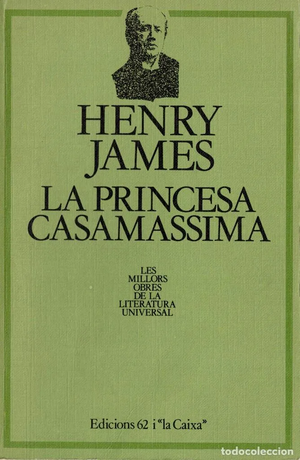 La princesa casamassima by Henry James