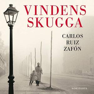 Vindens skugga by Carlos Ruiz Zafón