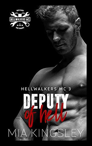 Deputy Of Hell by Mia Kingsley