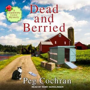 Dead and Berried by Peg Cochran