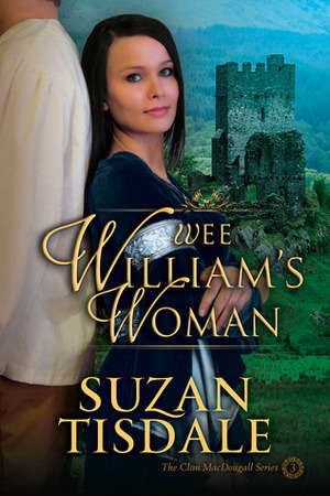 Wee William's Woman by Suzan Tisdale