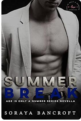 Summer Break by Soraya Bancroft