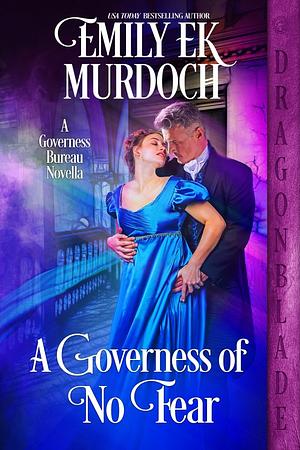 A Governess of No Fear by Emily E.K. Murdoch