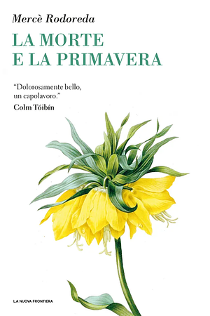 La morte e la primavera by Mercè Rodoreda