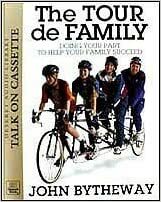 The Tour de Family by John Bytheway