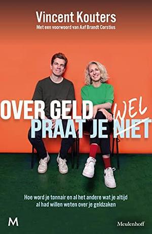 Over geld praat je wel by Vincent Kouters