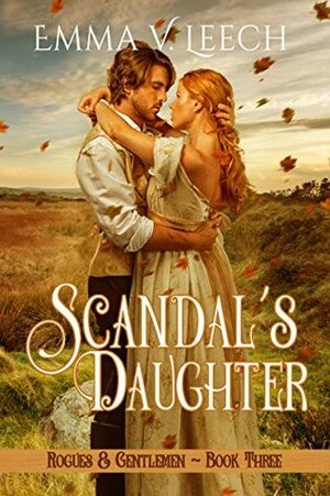 Scandal's Daughter by Emma V. Leech