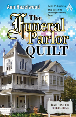 The Funeral Parlor Quilt by Ann Hazelwood