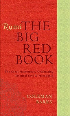 The Big Red Book by Coleman Barks, Rumi