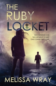 The Ruby Locket by Melissa Wray