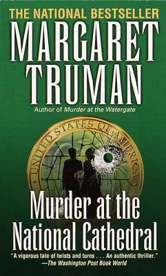 Murder at the National Cathedral by Margaret Truman