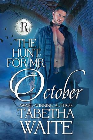 The Hunt for Mr. October by Tabetha Waite