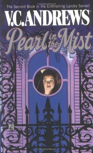 Pearl in the Mist by V.C. Andrews