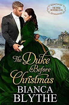 The Duke Before Christmas by Bianca Blythe