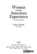 Women and the American Experience: A Concise History by Nancy Woloch