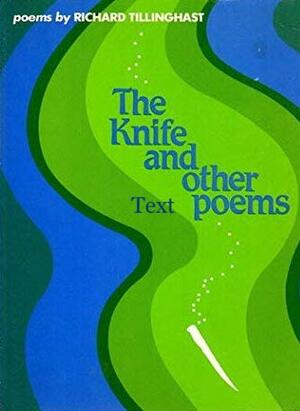The Knife and Other Poems by Richard Tillinghast