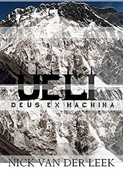 UELI: Deus Ex Machina by Nick van der Leek