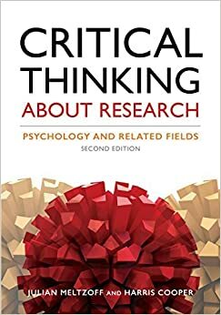 Critical Thinking About Research: Psychology and Related Fields by Julian Meltzoff, Harris M. Cooper