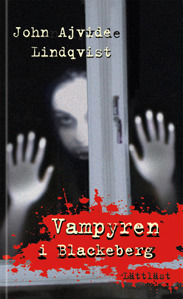 Vampyren i Blackeberg by Niklas Darke, John Ajvide Lindqvist