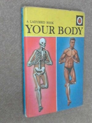 Your Body by David Scott Daniell