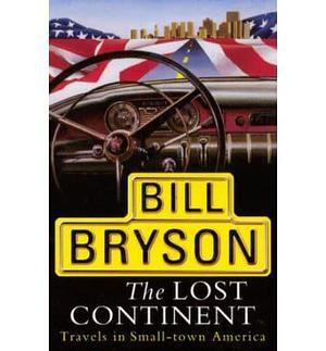 The Lost Continent by Bill Bryson