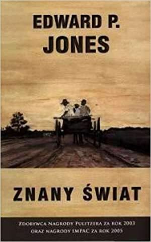 Znany świat by Edward P. Jones